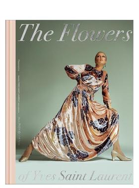 【现货】伊夫圣罗兰的花语The Flowers of Yves Saint Laurent英文时尚设计师品牌Olivier Saillard精装Flammarion进口原版书9782
