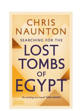 【现货】寻找埃及失落的坟墓Searching for the Lost Tombs of Egypt英文人文历史Chris Naunton平装Thames & Hudson进口原版书97