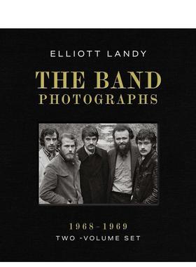 【预售】乐队影像志1968-1969The Band Photographs英文音乐Elliott Landy精装Weldon Owen进口原版书9798886743500