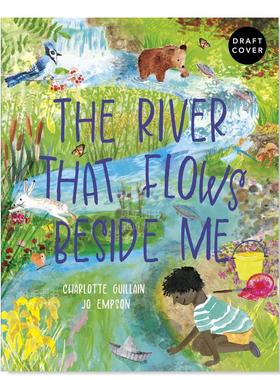 【预售】【手风琴书】流淌在身边的河英文儿童绘本知识百科进口原版外版书精装3-6周岁【Look Closer】The River That Flows Bes