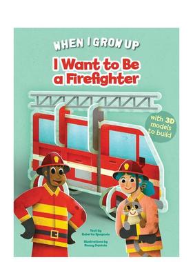 【预售】我的梦想职业消防员立体拼砌书I Want to be a Firefighter 英文儿童绘本职业认知财商管理Ronny Gazzola精装White star进