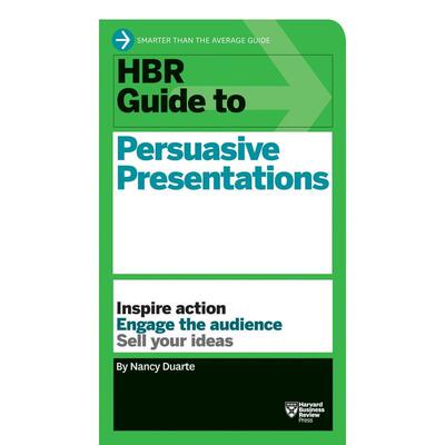 【现货】【哈佛商业评论指南系列】有说服力的演讲【HBR Guide Series】HBR Guide to Persuasive Presentations英文商业行销Nanc