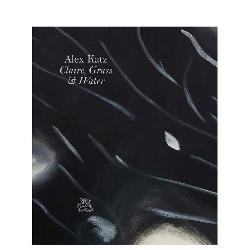 阿历克斯·卡茨：克莱尔/草地/