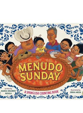 【预售】周日炖肉记Menudo Sunday英文儿童语言概念启蒙María Dolores águila精装Dial Books进口原版书9780593462256