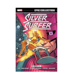 【预售】【Marvel】银色冲浪者史诗集自由Silver Surfer Epic Collection Freedom英文漫画Byrne平装进口原版书9781302957926