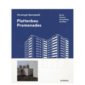 预售 Meuser精装 板式 Promenades Montebelli英文摄影集摄影师专辑Philipp 建筑漫步克里斯托夫蒙特贝利Plattenbau Christoph