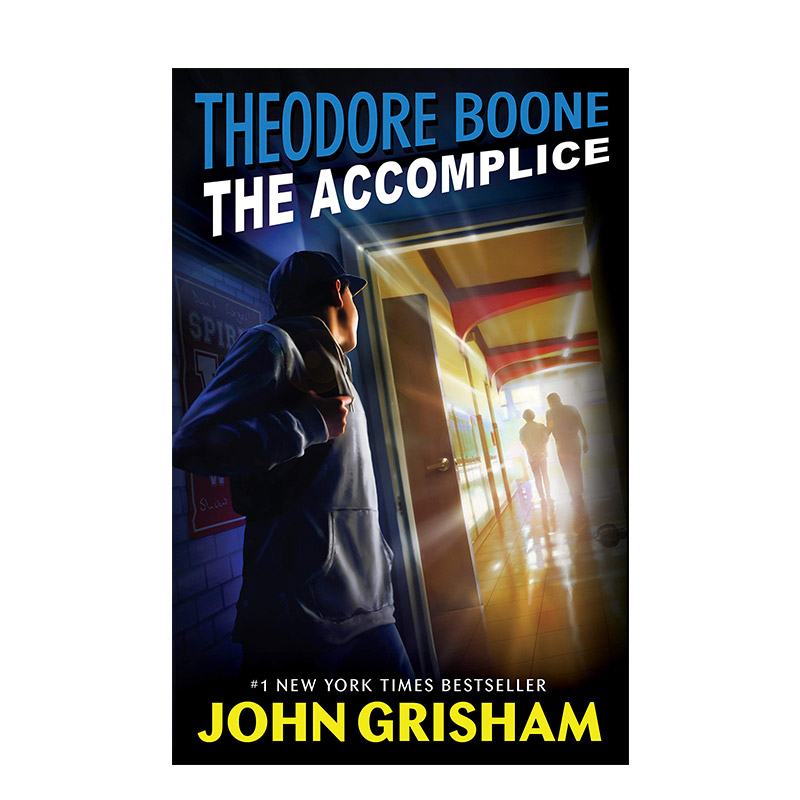 【预售】西奥·布恩共犯英文儿童章节书THEO BOONE 7 ACCOMPLICE原版图书外版进口书籍GRISHAM, JOHN