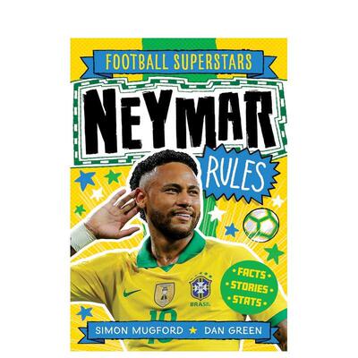 【现货】足球明星特辑内马尔【Football Superstars】Neymar Rules英文儿童漫画9-12岁平装Simon Mugford进口原版书Welbeck publi