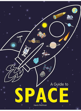 【预售】太空指南英文儿童绘本知识百科进口原版外版书精装A Guide to SpaceKevin Pettman?Wayland