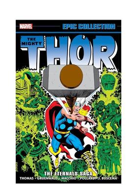 【预售】【Marvel】雷神史诗合集永恒传奇英文漫画平装进口原版书Thor Epic Collection: The Eternals Saga Keith Pollard
