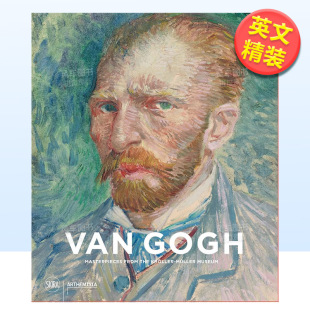 Capolavori Muller Gogh Van 梵高：荷兰克勒勒 Museum英文博物馆展览私人收藏画册Maria 米勒博物馆藏品 Dal 预 售 Kr?ller