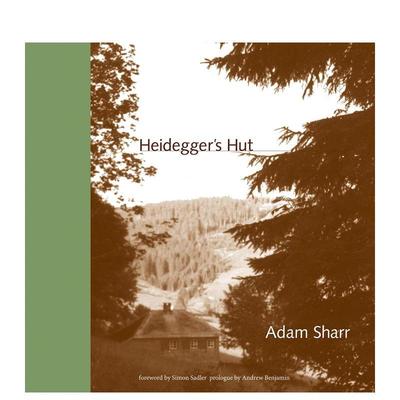 【预售】海德格尔的小屋Heidegger's Hut英文建筑设计风格与材料构造简装进口原版书Adam Sharr The MIT Press