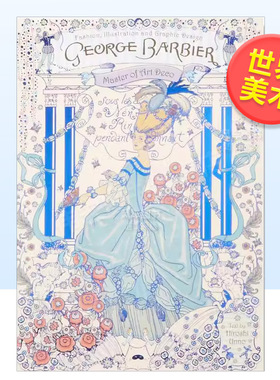 优美幻想插画家乔治巴比尔日文世界美术进口原版书海野弘 George Barbier:ジョルジュ·バルビエ-優美と幻想のイラ