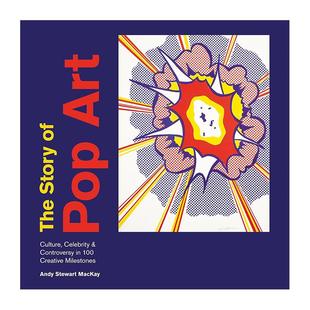 Art英文外国美术20世纪Andy 现货 Stewart Press进口原版 故事The Ilex 波普艺术 书9781781576113 Story MacKay简装 Pop