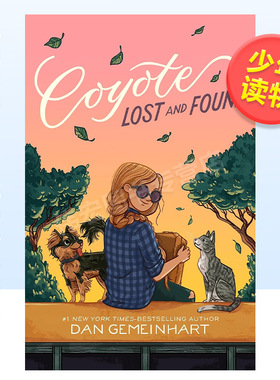 【现货】郊狼日出#2：郊狼失物招领英文青少年读物进口原版外版书精装3-6周岁Coyote Sunrise#2: Coyote Lost and FoundDan Geme
