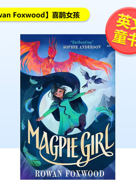 【预售】喜鹊女孩【Rowan Foxwood】Magpie Girl英文青少年读物Rowan Foxwood平装Usborne children’s books进口原版书978180370