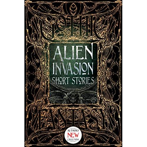 【现货】外星人入侵短篇小说Alien Invasion Short Stories英文小说精装Patrick Parrinder进口原版书Flame Tree9781786647689