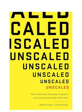 【现货】无规模经济Unscaled英文其他图书--英文商业行销Hemant Taneja精装PublicAffairs进口原版书9781610398121