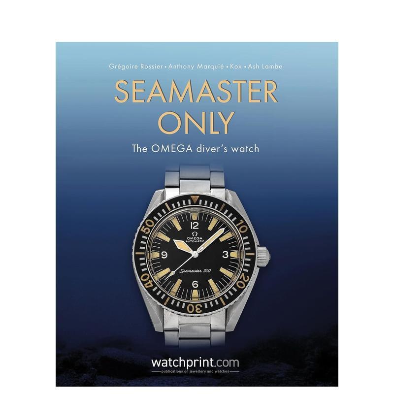 【现货】海马系列腕表精选：欧米茄潜水表 Seamaster Only: The OMEGa Diver's Watch 原版英文珠宝首饰