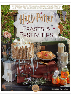 【现货】【哈利·波特】节日和庆典活动英文青少年读物进口原版外版书精装【Harry Potter】Festivities and FeastsJennifer Car