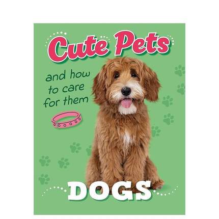 【预售】【萌宠指南】狗狗精装【Cute Pets! And How to Care For Them】Dogs英文儿童绘本知识百科Judith Heneghan精装Franklin