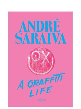 【现货】法国街头艺术家André Saraiva涂鸦人生André Saraiva : Graffiti Life英文艺术家艺术工作室Andre Saraiva精装Rizzoli进