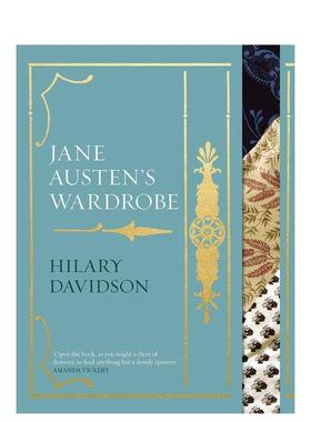 【现货】简奥斯汀的衣橱Jane Austen's Wardrobe英文时尚风格与历史Hilary Davidson精装Yale University Press进口原版书9780300