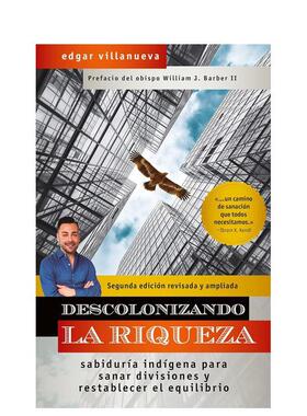 【预售】拉里克萨的德科洛尼桑多Descolonizando La Riqueza英文商业行销平装进口原版书Villanueva  Edgar Berrett-Koehler