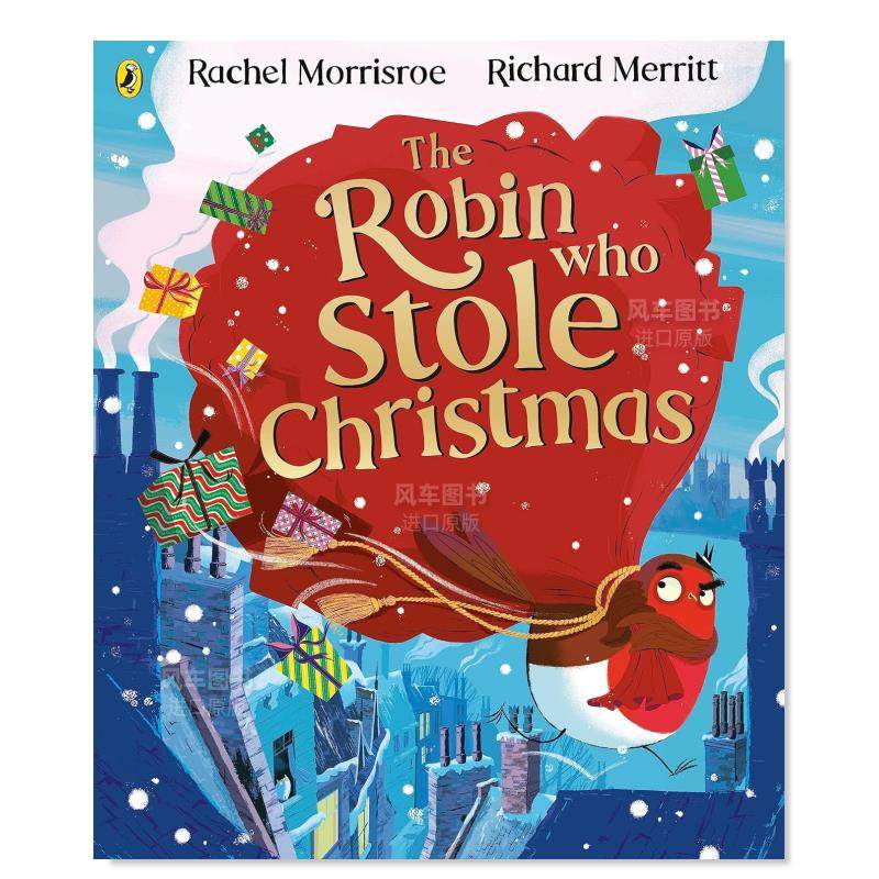 【预售】偷走圣诞节的罗宾 The Robin Who Stole Christmas英文儿童绘本原版图书外版进口书籍 Morrisroe, Rachel Puffin