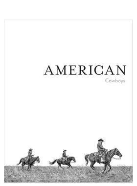 【预售】美国牛仔American Cowboys英文摄影集纪实精装Images Publishing进口原版书97818 709186