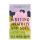 书Canongate9781837265008 Creativity 预售 Monk 写作创造力与灵魂Writing Soul英文生活综合Sue 进口原版 and Kidd精装