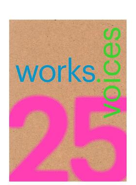 【预售】25个作品25种声音25 Works 25 Voices英文建筑设计风格与材料构造平装进口原版书Miquel Adria Arquine