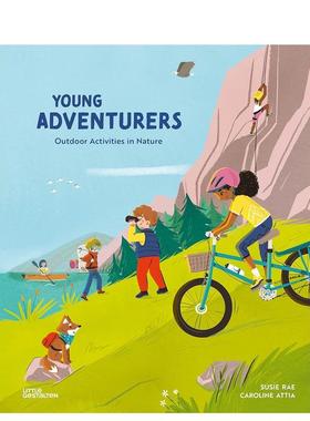 【现货】【Caroline Attia】小小冒险家户外活动指南Young Adventurers英文儿童绘本插画师Susie Rae精装Little Gestalten9-12岁进
