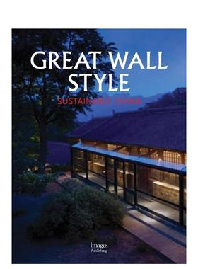 【现货】长城家居与建筑风格 吉姆斯皮尔Great Wall Style英文室内设计师工作室Tessa Cheek精装Images Publishing进口原版书9781