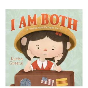 FEIWEL 书9781250865021 都是我越南难民 9岁进口原版 FRIENDS6 Both英文儿童绘本自我认知情绪管理Greene精装 故事I 现货