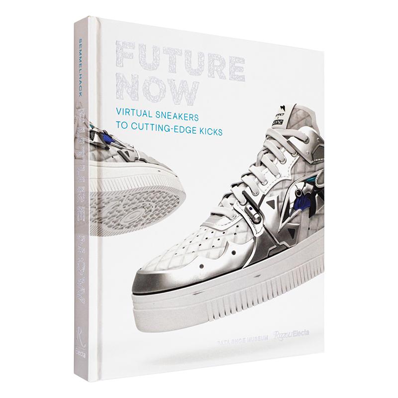 【预售】今日未来未来感运动鞋设计Future Now英文鞋包配饰SEMMELHACKRizzoli精装进口原版书