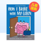Andrews Seluk Nick How Seluk平装 现货 with Broke Colon英文儿童漫画Nick McMeel 我是如何与我 Publ 结肠分手
