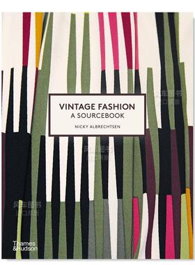 【预售】【T&H】复古时装备手册英文时尚风格与历史进口原版书平装Vintage Fashion: A Sourcebook Nicky Albrechtsen