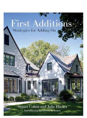 【预售】首次扩建扩建策略First Additions英文建筑设计Stuart Cohen精装ORO Editions进口原版书9781961856165