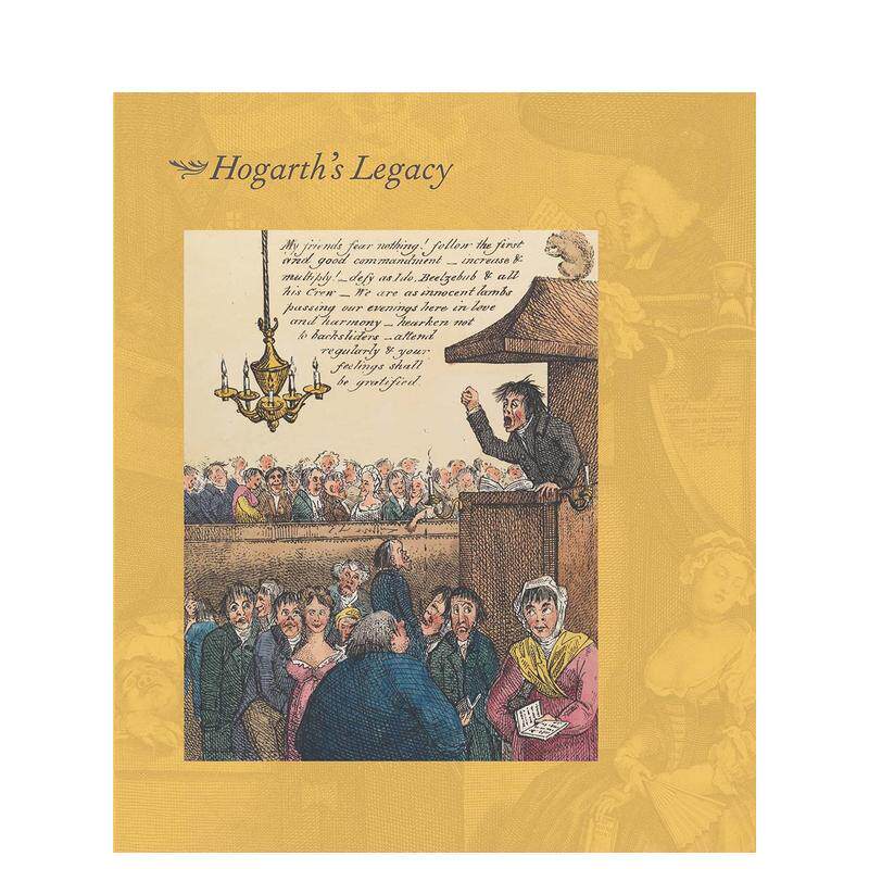 【现货】荷加斯的遗产HOGARTH’S LEGACY英文外国美术15至18世纪Cynthia Ellen Roman Ronald Paulson精装Yale University Press进