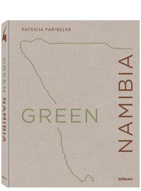 【预售】绿色纳米比亚Green Namibia英文摄影集人文景观Patricia Parinejad精装teNeues进口原版书9783961714414