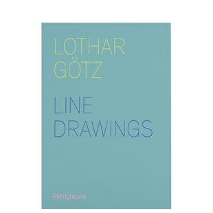 【预售】洛塔尔戈茨Lothar Gotz英文艺术家艺术工作室Charles Darwent平装Ridinghouse进口原版书9781909932036