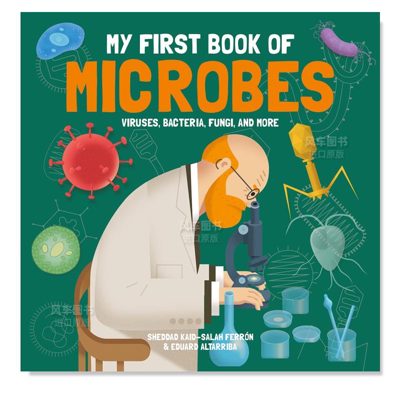 【预 售】【我的第一本】微生物书 【My First Book of】 Microbes英文儿童绘本原版图书外版进口书籍Sheddad Kaid-Salah Ferrón, 书籍/杂志/报纸 儿童读物原版书 原图主图