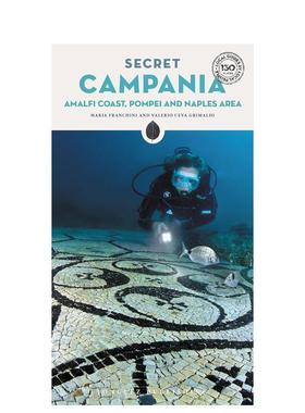 【现货】隐秘指南坎帕尼亚大区Secret Campania - Capri， Pompeii英文旅行Maria Franchini 平装Editions Jonglez进口原版书97823
