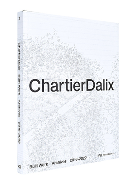 【预售】法国Chartier Dalix建筑事务所.建筑作品英文建筑设计建筑师工作室进口原版图书Chartier Dalix. Built Work精装Chartier
