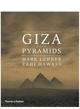 【现货】吉萨和金字塔坟墓宝藏Giza and the Pyramids英文人文历史Mark Lehner精装Thames & Hudson进口原版书9780500051894