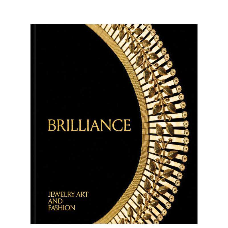 【现货】璀璨华光 珠宝艺术与时尚Brilliance英文珠宝首饰Emily Stoehrer精装MFA Publications进口原版书9780878469055