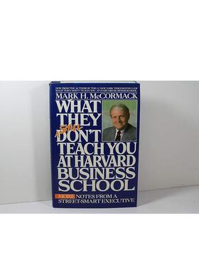 【预售】哈佛商学院仍然没有教给你什么What They Still Don’t Teach You At Harvard Business School英文商业行销McCormack平装