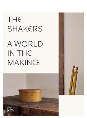 【预售】震颤派极简主义正在构筑的世界The Shakers A World in the Making英文工业产品设计精装Mateo Kries Vitra Design Muse