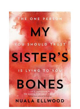 【现货】我妹妹的骨头My Sister’s Bones英文文学小说Nuala Ellwood平装Viking 进口原版书9780241978153